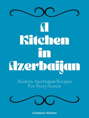 cover image of A Kitchen in Azerbaijan